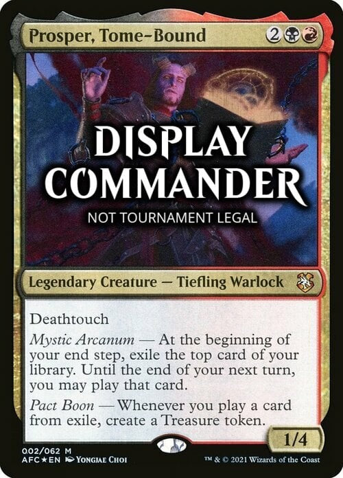 FOIL DISPLAY THICK Prosper, Tome-Bound ~ NOT Tournament Legal ~ Magic MTG