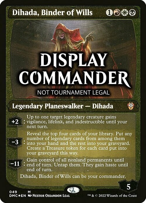 FOIL DISPLAY THICK Dihada, Binder of Wills ~ NOT Tournament Legal ~ Magic MTG