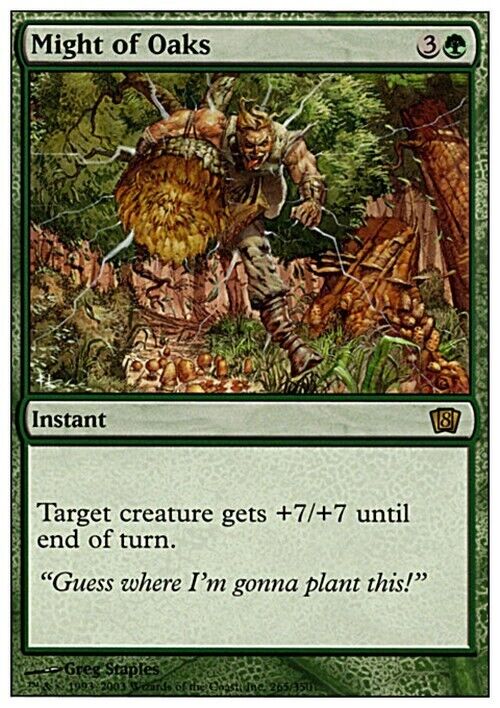 Might of Oaks ~ Eighth Edition [ MODERATELY PLAYED ] [ Magic MTG ] - London Magic Traders Limited