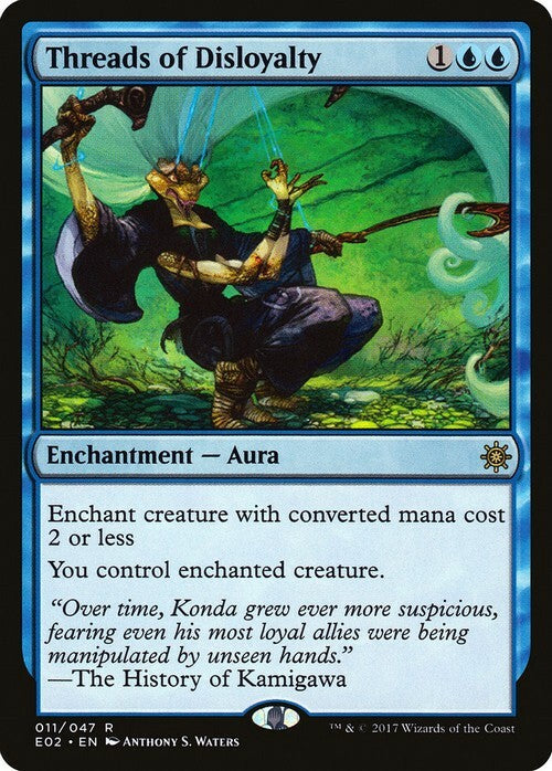 Threads of Disloyalty ~ Explorers of Ixalan [ NearMint ] [ Magic MTG ] - London Magic Traders Ltd