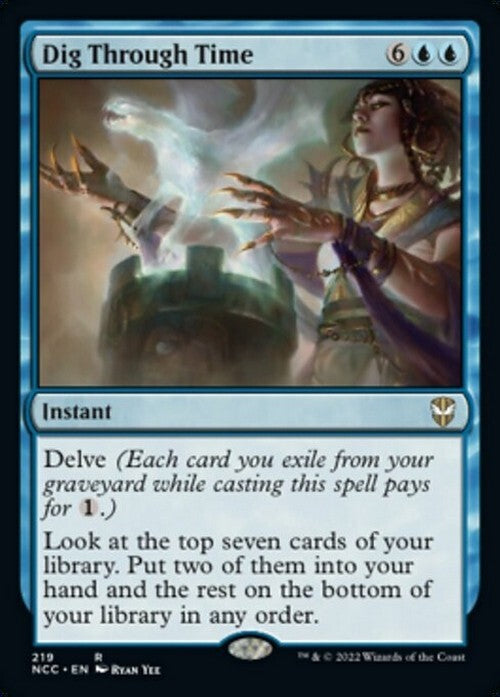 Dig Through Time ~ Commander: Streets of New Capenna [ NM ] [ Magic MTG ]