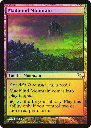 FOIL Madblind Mountain ~ Shadowmoor [ Excellent ] [ Magic MTG ]