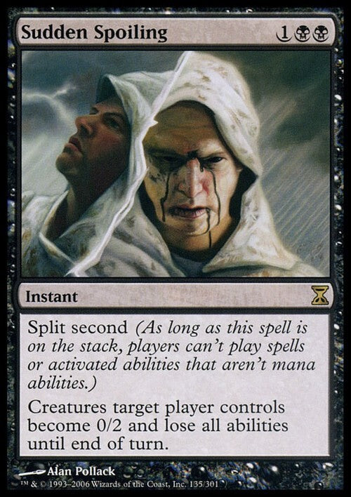 Sudden Spoiling ~ Time Spiral [ Excellent ] [ Magic MTG ]