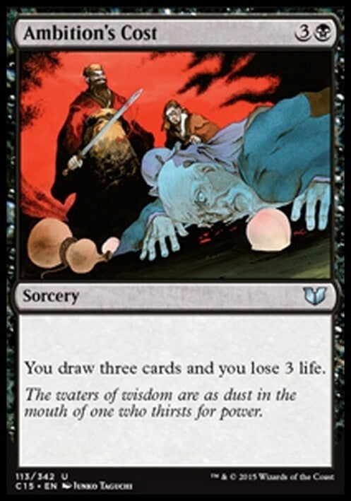 Ambition's Cost ~ Commander 2015 [ Excellent ] [ Magic MTG ]