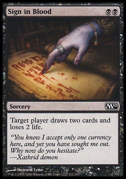 Sign in Blood ~ Magic 2010 [ Excellent ] [ Magic MTG ]