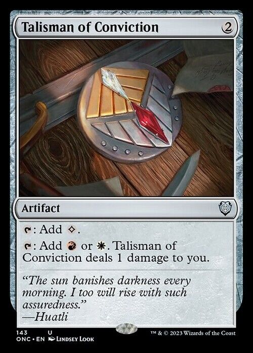 Talisman of Conviction ~ Commander: Phyrexia: All Will Be One [ NM ] [ MTG ]