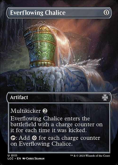 BORDERLESS Everflowing Chalice ~ Commander: The Lost Caverns of Ixalan [ NM ]