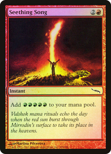FOIL Seething Song ~ Mirrodin [ Excellent ] [ Magic MTG ]