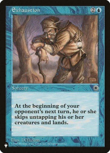 Exhaustion ~ The List [ NearMint ] [ Magic MTG ]