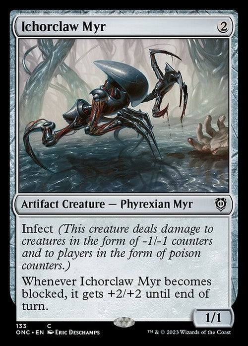 Ichorclaw Myr ~ Commander: Phyrexia: All Will Be One [ NM ] [ Magic MTG ]