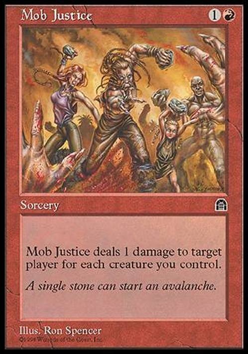 Mob Justice ~ Stronghold [ Excellent ] [ Magic MTG ]