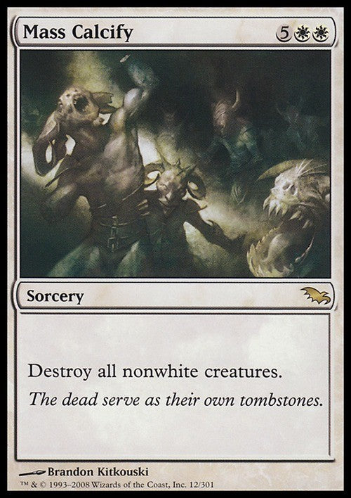 Mass Calcify ~ Shadowmoor [ Excellent ] [ Magic MTG ]