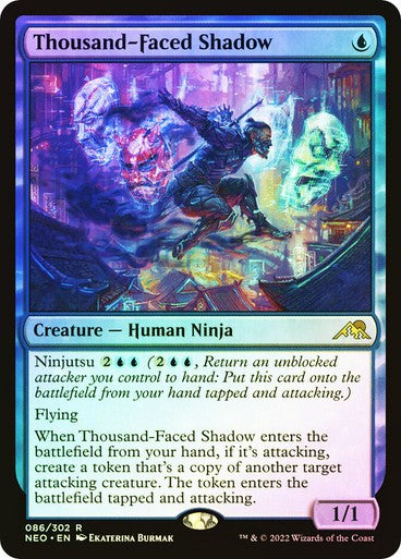 FOIL Thousand-Faced Shadow ~ Kamigawa: Neon Dynasty [ NearMint ] [ Magic MTG ]