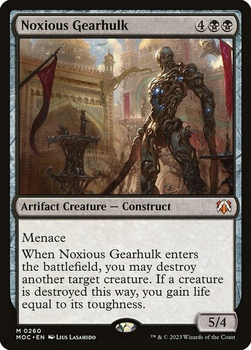 Noxious Gearhulk ~ Commander: March of the Machine [ NM ] [ Magic MTG ]