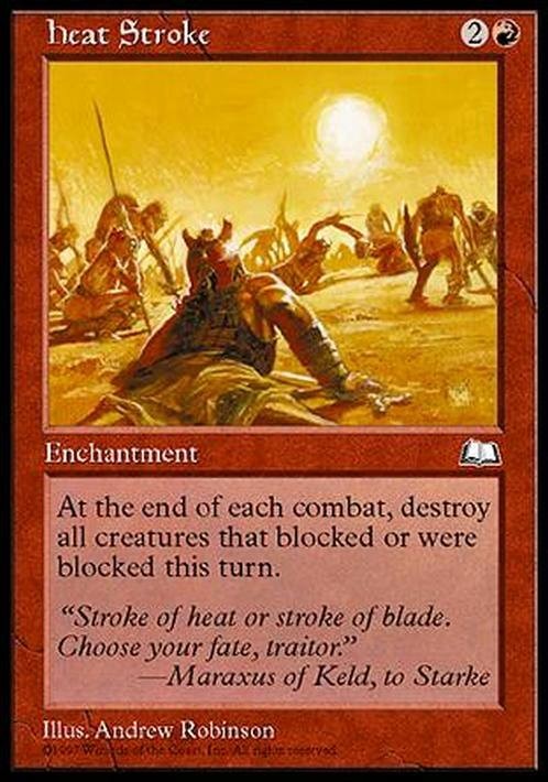 Heat Stroke ~ Weatherlight [ PLAYED ] [ Magic MTG ]
