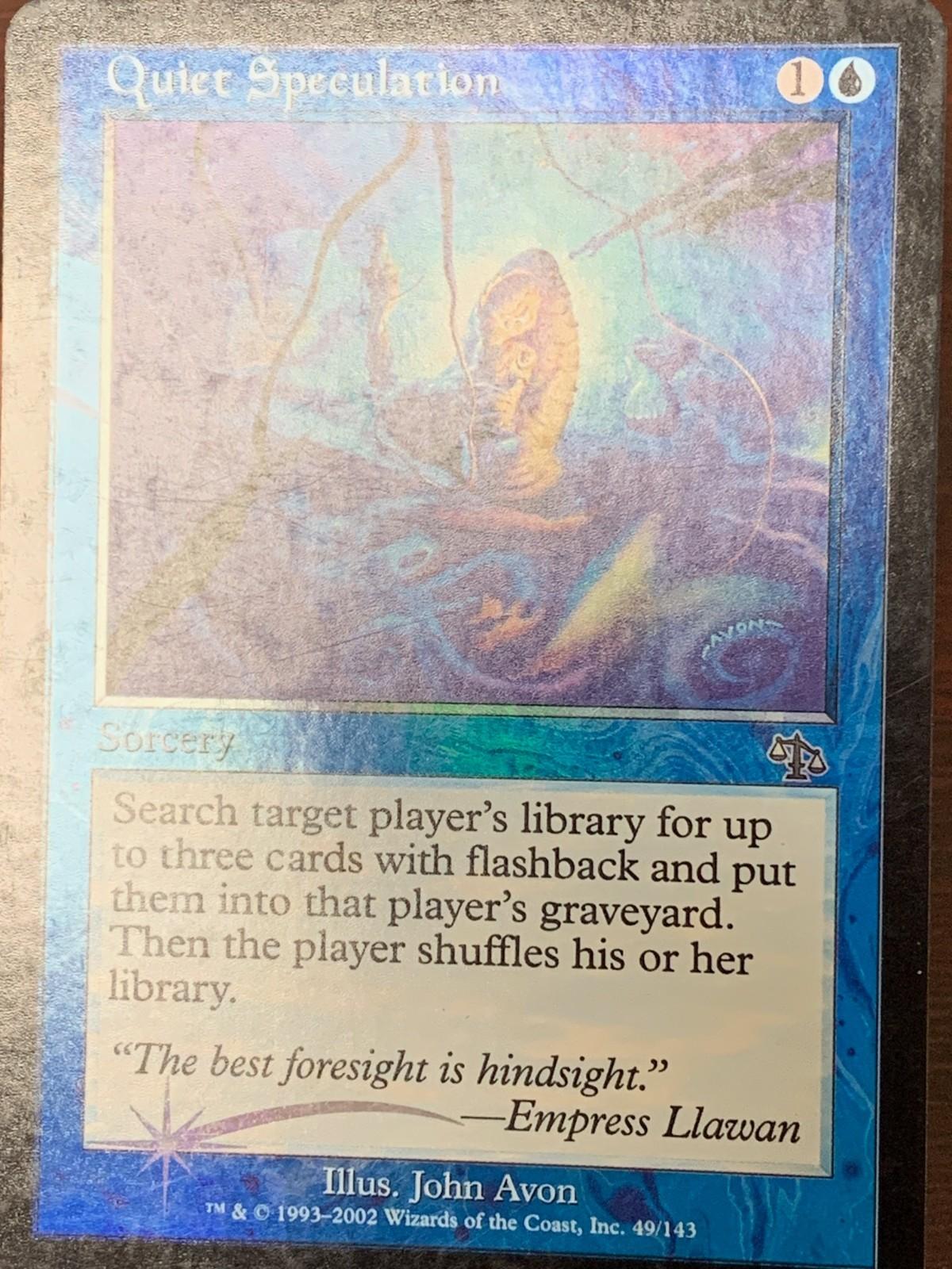 FOIL Quiet Speculation ~ Judgment [ Excellent ] [ Magic MTG ]