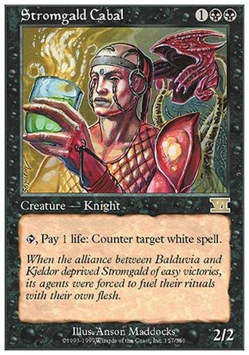 Stromgald Cabal ~ Sixth Edition [ Excellent ] [ Magic MTG ]