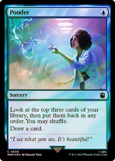 FOIL SURGE Ponder ~ Commander: Doctor Who [ NearMint ] [ Magic MTG ]
