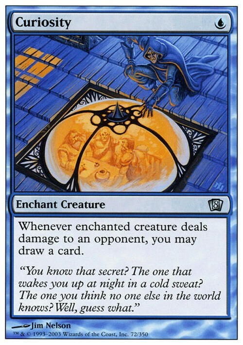Curiosity ~ Eighth Edition [ PLAYED ] [ Magic MTG ]