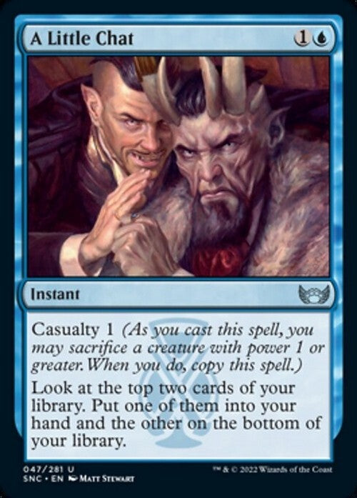 A Little Chat ~ Streets of New Capenna [ NearMint ] [ Magic MTG ]
