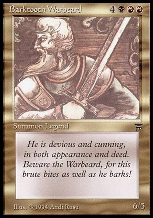 Barktooth Warbeard ~ Legends [ Excellent ] [ Magic MTG ]