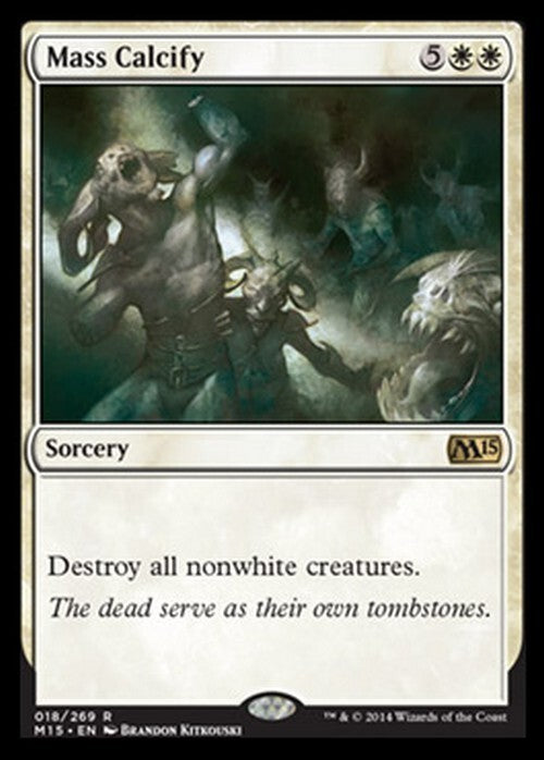 Mass Calcify ~ Magic 2015 [ Excellent ] [ Magic the Gathering MTG ]