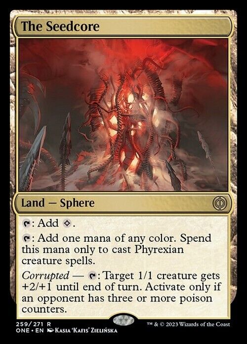 The Seedcore ~ Phyrexia: All Will Be One [ NearMint ] [ Magic MTG ]