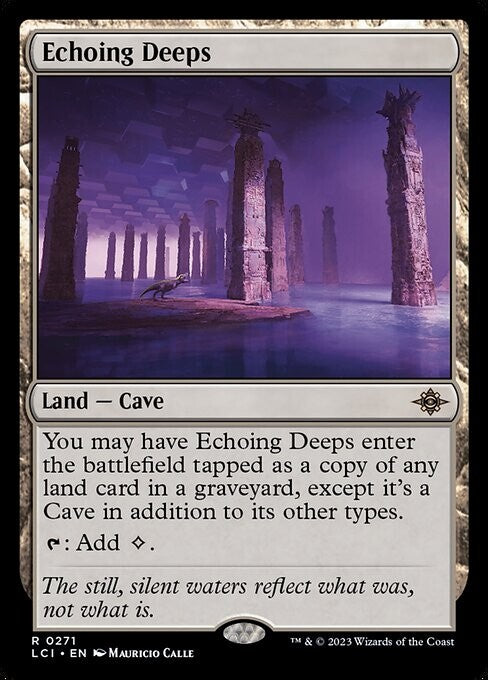 Echoing Deeps ~ The Lost Caverns of Ixalan [ NM ] [ Magic MTG ]