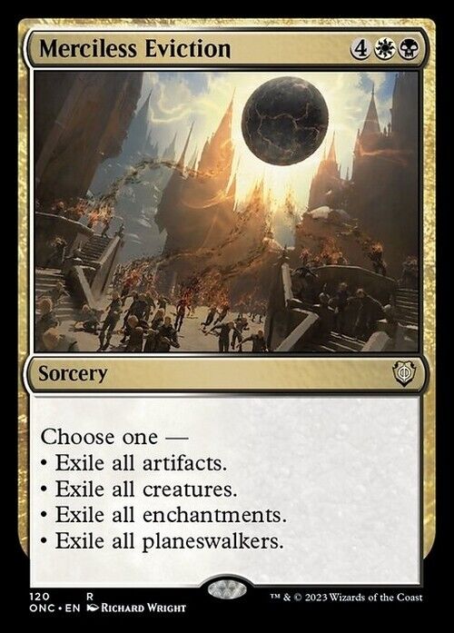 Merciless Eviction ~ Commander: Phyrexia: All Will Be One [ NM ] [ Magic MTG ]