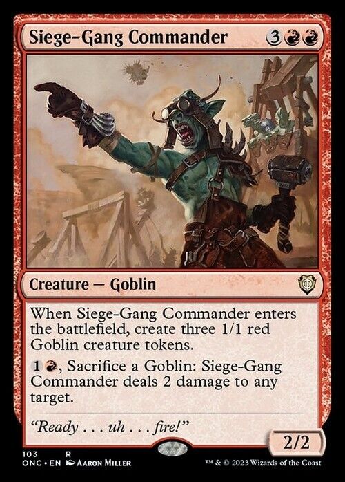 Siege-Gang Commander ~ Commander: Phyrexia: All Will Be One [ NM ] [ Magic MTG ]