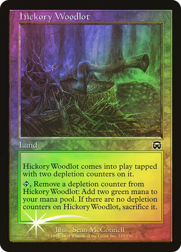 FOIL Hickory Woodlot ~ Mercadian Masques [ Excellent ] [ Magic MTG ]