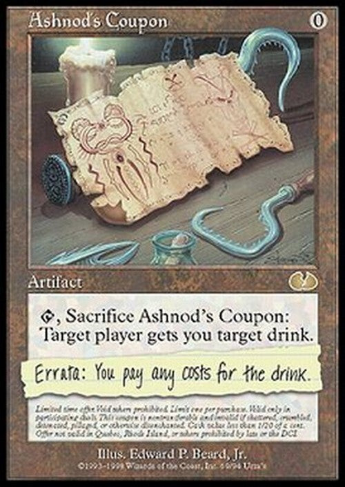 Ashnod's Coupon ~ Unglued [ Excellent ] [ Magic MTG ]