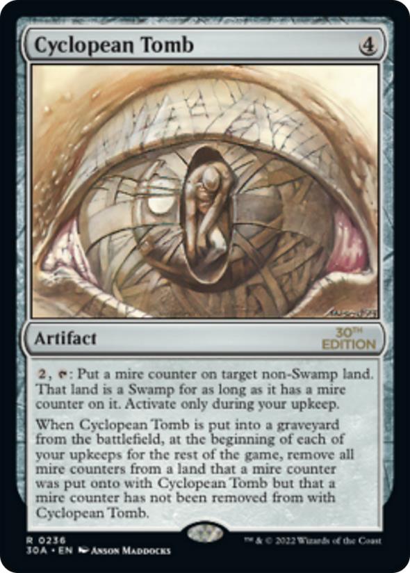 Cyclopean Tomb ~ 30th Anniversary Edition [ NearMint ] [ Magic MTG ]