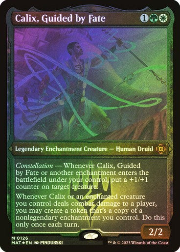 FOIL ETCHED Calix, Guided by Fate ~ March of the Machine: Aftermath [ PLAYED ]
