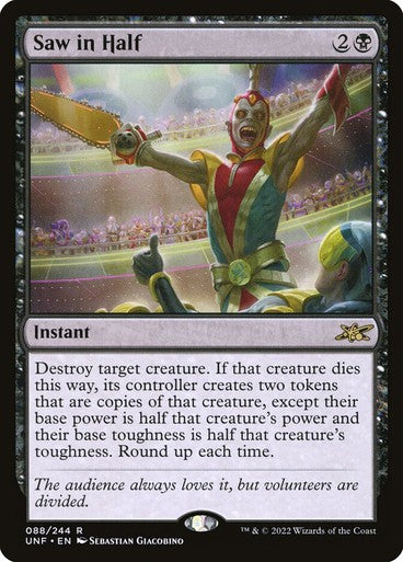 Saw in Half ~ Unfinity [ NearMint ] [ Magic MTG ]