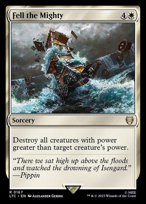 Fell the Mighty ~ Commander: The Lord of the Rings [ NM ] [ Magic MTG ]