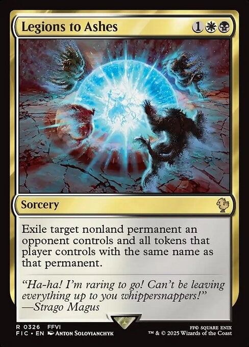 Legions to Ashes ~ Commander: Final Fantasy [ NM ] [ Magic MTG ]