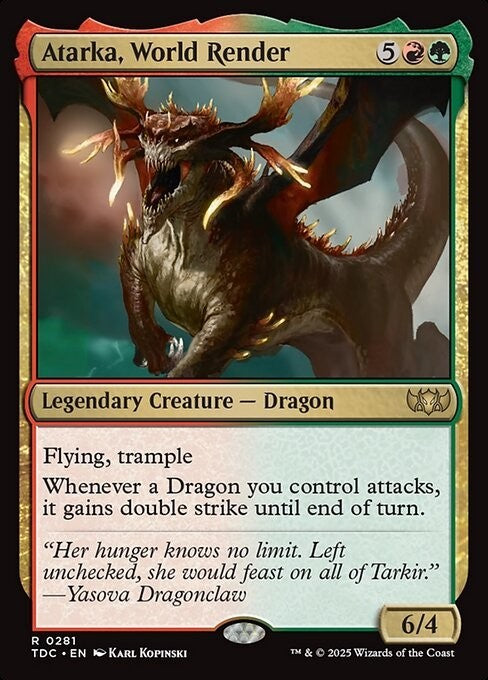 Atarka, World Render ~ Commander: Tarkir: Dragonstorm [ NM ] [ Magic MTG ]
