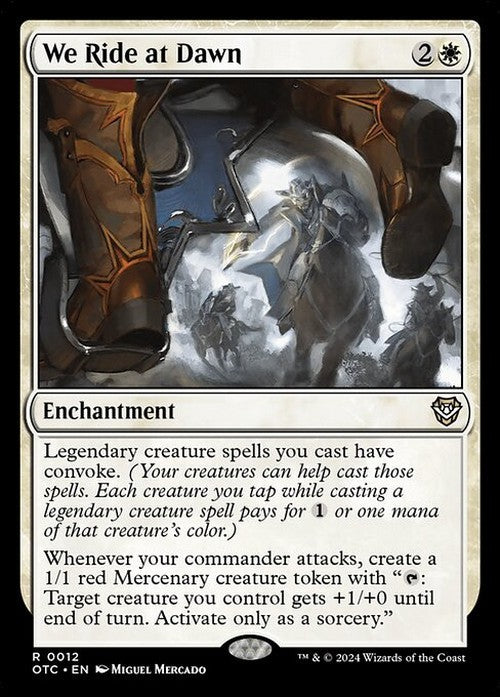 We Ride at Dawn ~ Commander: Outlaws of Thunder Junction [ NM ] [ MTG ]