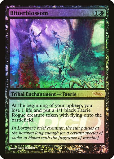 FOIL Bitterblossom ~ Judge Rewards Promos [ NearMint ] [ Magic MTG ]