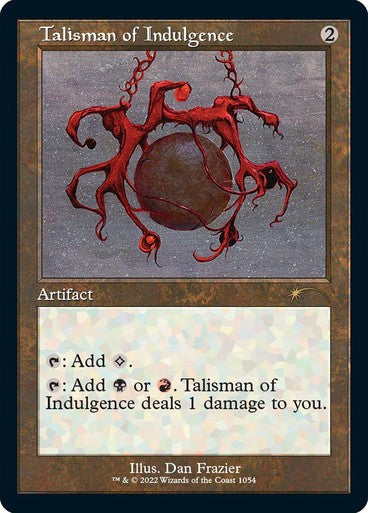 Talisman of Indulgence ~ Secret Lair [ NearMint ] [ Magic MTG ]