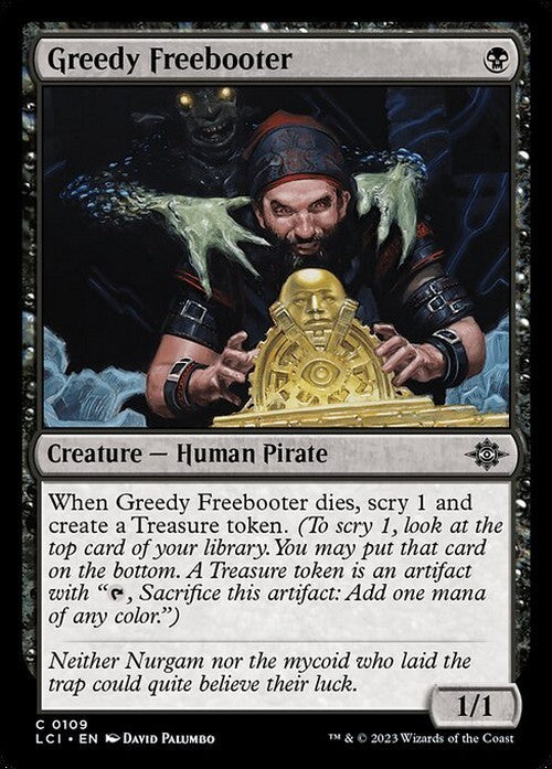 Greedy Freebooter ~ The Lost Caverns of Ixalan [ NM ] [ Magic MTG ]