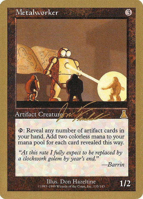 Metalworker (GOLD-BORDERED) ~ World Championship [ NearMint ] [ Magic MTG ]