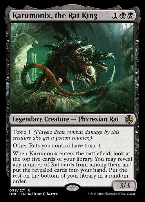 Karumonix, the Rat King ~ Phyrexia: All Will Be One [ NM ] [ Magic MTG ]