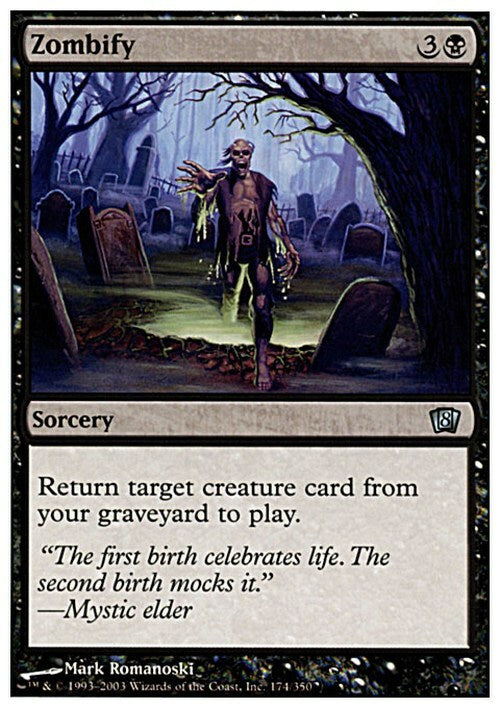 Zombify ~ Eighth Edition [ PLAYED ] [ Magic MTG ]