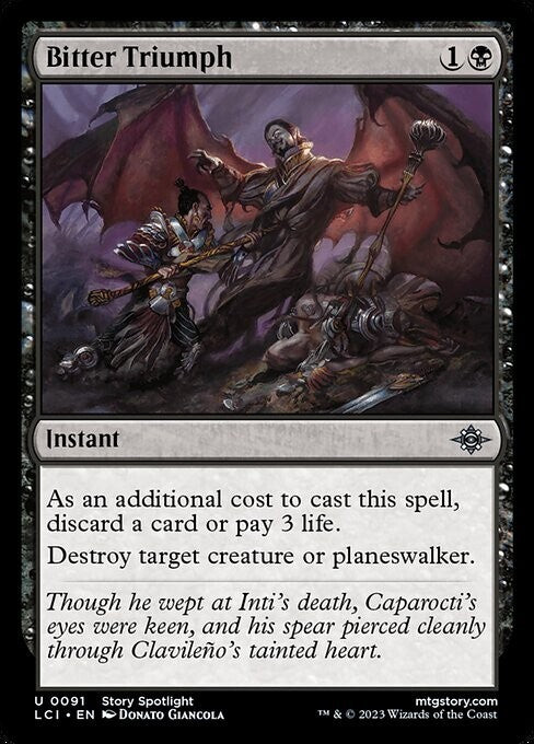 Bitter Triumph ~ The Lost Caverns of Ixalan [ NM ] [ Magic MTG ]