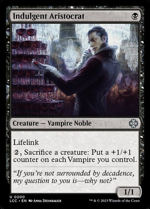 Indulgent Aristocrat ~ Commander: The Lost Caverns of Ixalan [ NM ] [ MTG ]