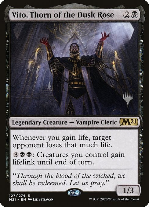 Vito, Thorn of the Dusk Rose ~ PROMO PACK [ NM ] [ Magic MTG ]
