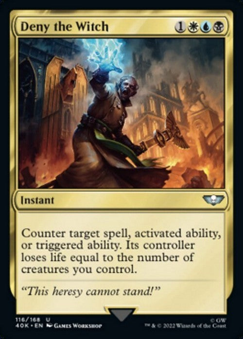 Deny the Witch ~ Commander: Warhammer 40,000 [ NM ] [ Magic MTG ]