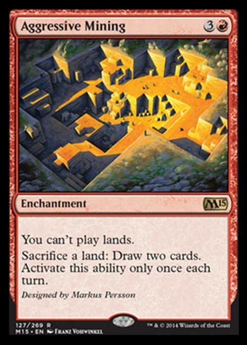Aggressive Mining ~ Magic 2015 [ EX ] [ Magic MTG ]